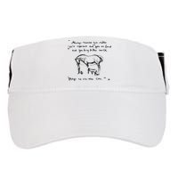 Boy Mole Fox And Horse Quote Always Remember You Matter Adult Drive Performance Visor