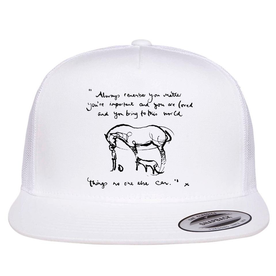 Boy Mole Fox And Horse Quote Always Remember You Matter Flat Bill Trucker Hat