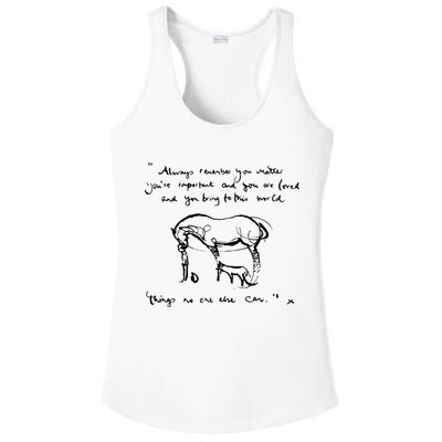 Boy Mole Fox And Horse Quote Always Remember You Matter Ladies PosiCharge Competitor Racerback Tank