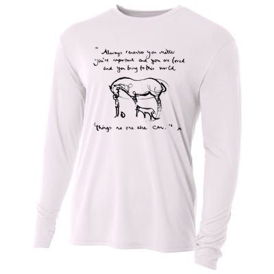 Boy Mole Fox And Horse Quote Always Remember You Matter Cooling Performance Long Sleeve Crew