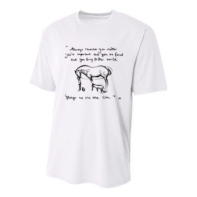 Boy Mole Fox And Horse Quote Always Remember You Matter Youth Performance Sprint T-Shirt