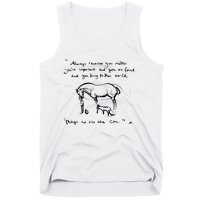 Boy Mole Fox And Horse Quote Always Remember You Matter Tank Top