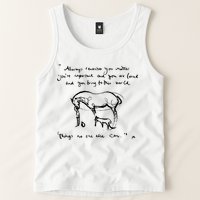 Boy Mole Fox And Horse Quote Always Remember You Matter Tank Top