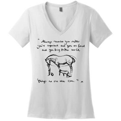 Boy Mole Fox And Horse Quote Always Remember You Matter Women's V-Neck T-Shirt