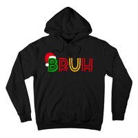 Bruh Meme Funny Saying Bro Greeting Teens Christmas Hoodie