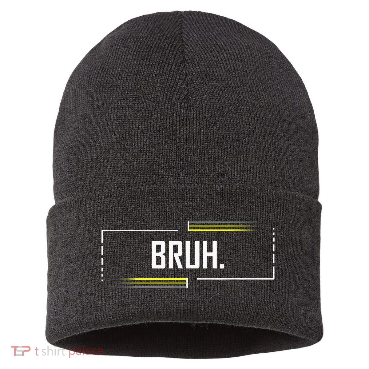 Bruh Meme Funny Saying Brother Greeting Funny Saying Teens Sustainable Knit Beanie