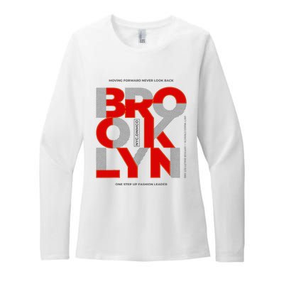 Brooklyn Moving Forward Never Look Back Womens CVC Long Sleeve Shirt