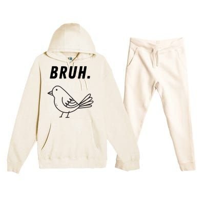 Bruh Meme Funny Saying Brother Greeting Teens Premium Hooded Sweatsuit Set