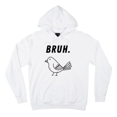 Bruh Meme Funny Saying Brother Greeting Teens Hoodie