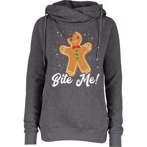 Bite Me Funny Gingerbread Christmas Holiday Gift Womens Funnel Neck Pullover Hood