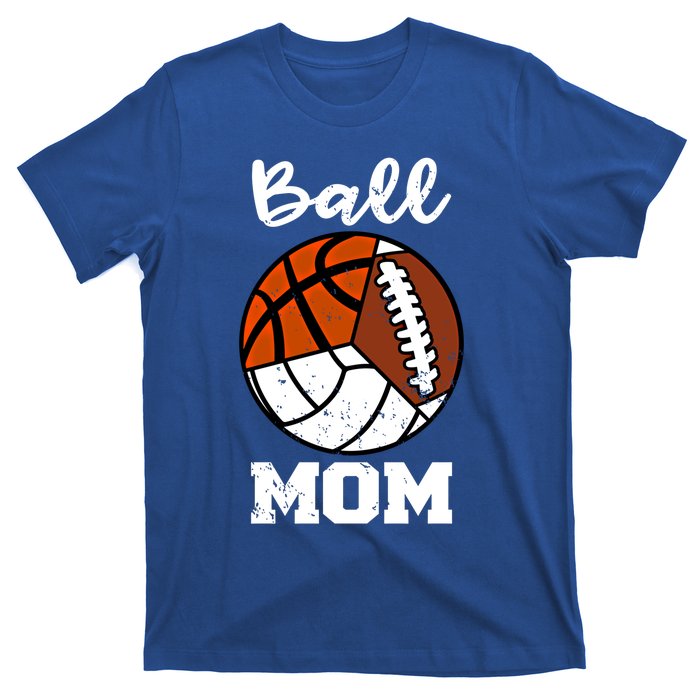 Ball Mom Funny Football Basketball Volleyball Mom Gift T-Shirt