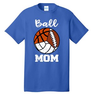 Ball Mom Funny Football Basketball Volleyball Mom Gift Tall T-Shirt