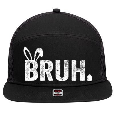 Bruh Meme Funny Saying Bro Greeting Teens Boy Easter Day 7 Panel Mesh Trucker Snapback Hat