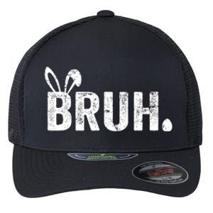 Bruh Meme Funny Saying Bro Greeting Teens Boy Easter Day Flexfit Unipanel Trucker Cap