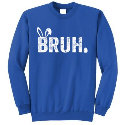 Bruh Meme Funny Saying Bro Greeting Teens Boy Easter Day Sweatshirt