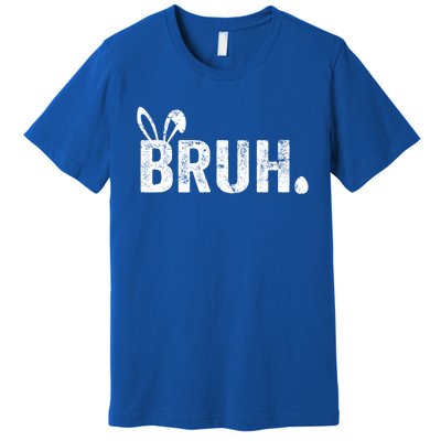 Bruh Meme Funny Saying Bro Greeting Teens Boy Easter Day Premium T-Shirt