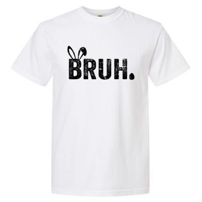 Bruh Meme Funny Saying Bro Greeting Teens Boy Easter Day Garment-Dyed Heavyweight T-Shirt