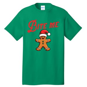 Bite Me Gingerbread Cookie Tall T-Shirt