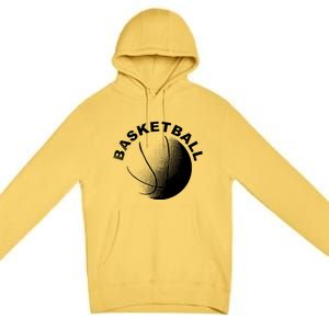 Basketball Meaningful Gift Great Gift For Basket Ball Fans Meaningful Gift Premium Pullover Hoodie