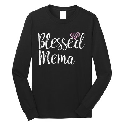 Blessed Mema Grandma Gifts Long Sleeve Shirt