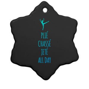 Ballet Meaningful Gift Dance Ballet Top Plie Chasse Jete All Day Ceramic Star Ornament