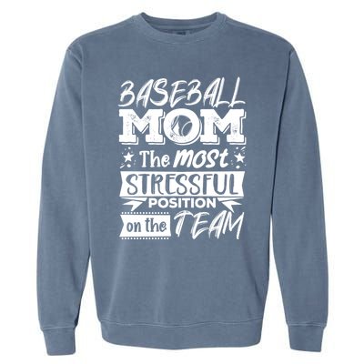 Baseball Mom Gift Baseball Lover Gift Garment-Dyed Sweatshirt