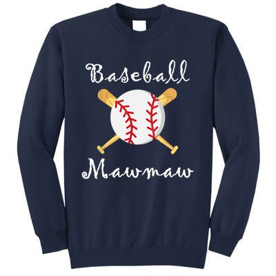 Baseball Mawmaw Grandsons Game Day Gifts To Cheer Grandma Tall Sweatshirt