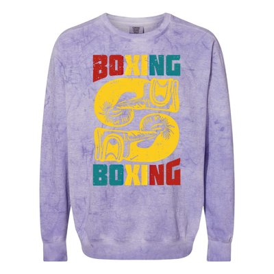 Boxing Meaningful Gift Colorblast Crewneck Sweatshirt