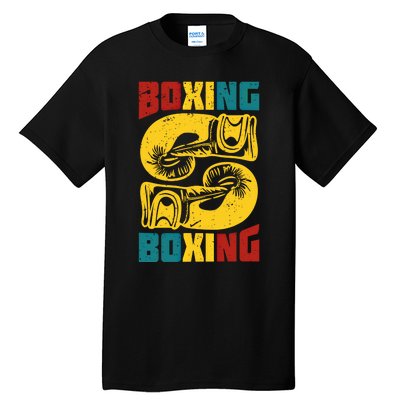 Boxing Meaningful Gift Tall T-Shirt