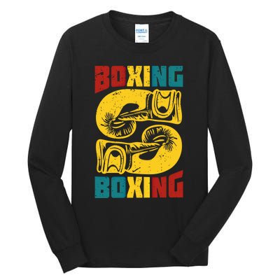 Boxing Meaningful Gift Tall Long Sleeve T-Shirt