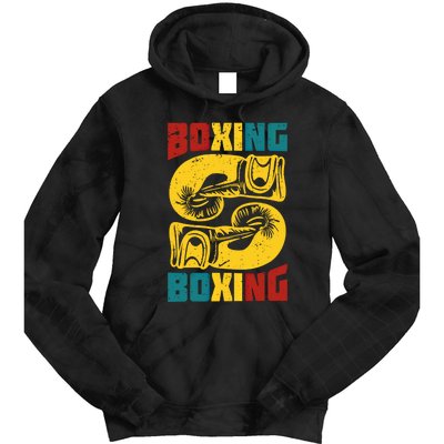 Boxing Meaningful Gift Tie Dye Hoodie