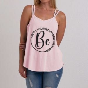 Be Mindful Grateful Positive True And Kind Women's Strappy Tank