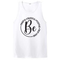 Be Mindful Grateful Positive True And Kind PosiCharge Competitor Tank