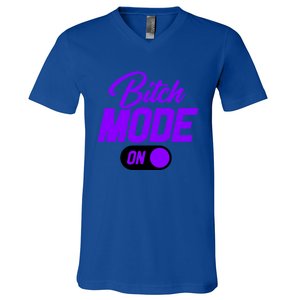 Bitch Mode Gift V-Neck T-Shirt