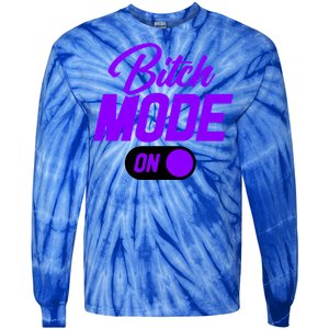 Bitch Mode Gift Tie-Dye Long Sleeve Shirt