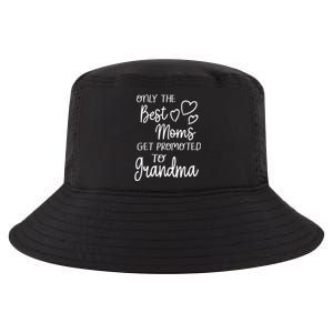 Best Moms Get Promoted To Grandma For Special Grandmother Cool Comfort Performance Bucket Hat