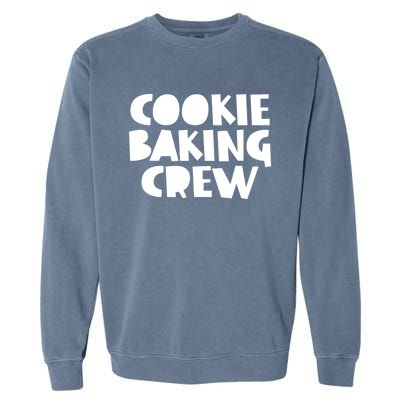 Bake Meaningful Gift Cookie Baking Crew Tees Mom Mama Funny Gift Garment-Dyed Sweatshirt