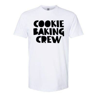 Bake Meaningful Gift Cookie Baking Crew Tees Mom Mama Funny Gift Softstyle CVC T-Shirt