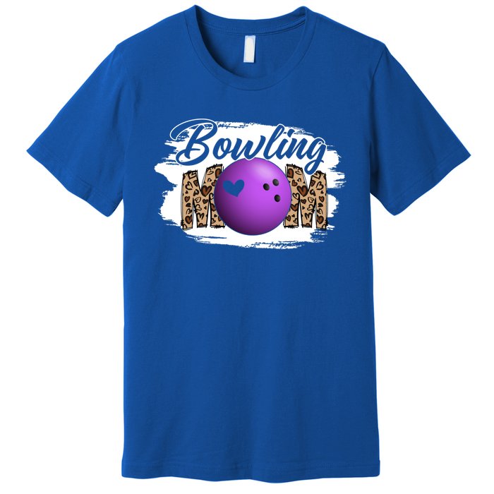 Bowling Mom Game Day Outfit Funny Mother's Day For Mom Gift Premium T-Shirt