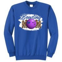 Bowling Mom Game Day Outfit Funny Mother's Day For Mom Gift Tall Sweatshirt