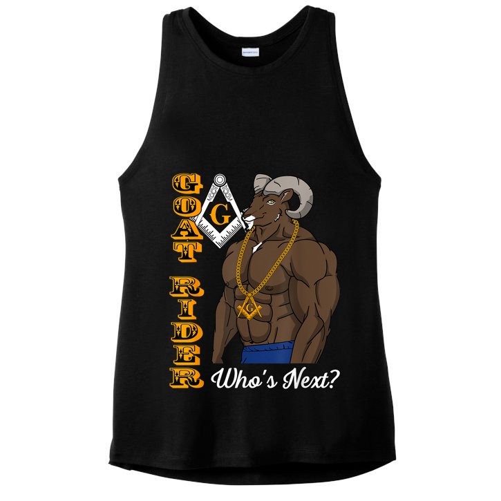 Brothers Masons Goat Rider Whos Next Masonic Funny Gift Ladies PosiCharge Tri-Blend Wicking Tank