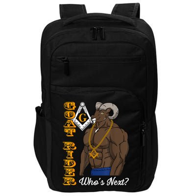 Brothers Masons Goat Rider Whos Next Masonic Funny Gift Impact Tech Backpack