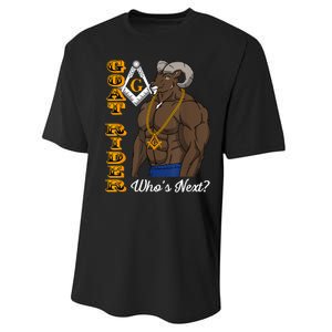 Brothers Masons Goat Rider Whos Next Masonic Funny Gift Performance Sprint T-Shirt