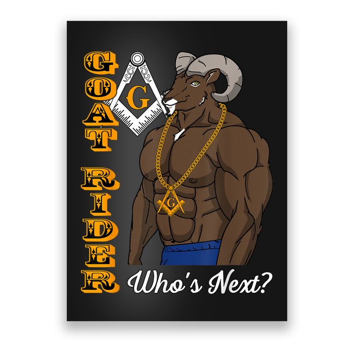 Brothers Masons Goat Rider Whos Next Masonic Funny Gift Poster