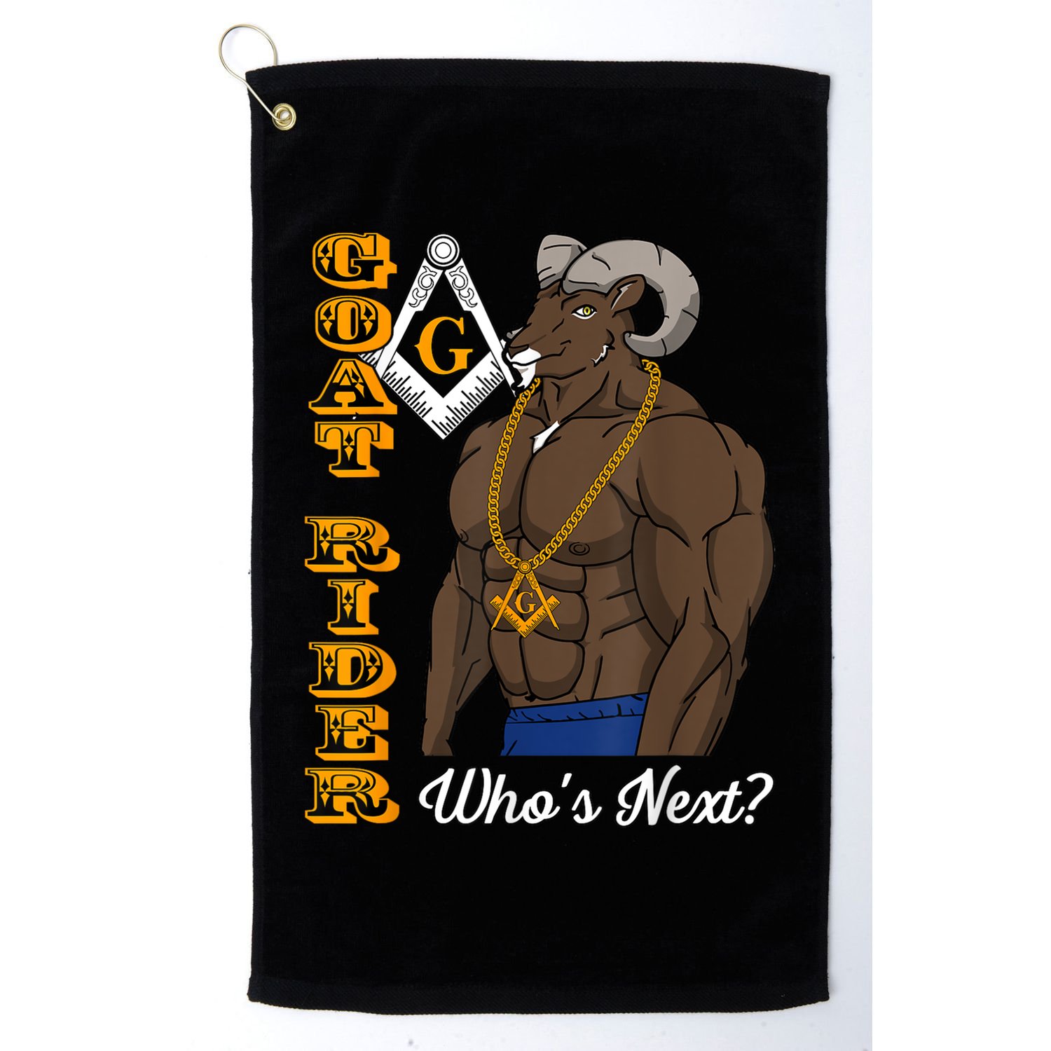 Brothers Masons Goat Rider Whos Next Masonic Funny Gift Golf Towel
