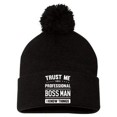 Boss Man Gift Idea Professional Boss Man Pom Pom 12in Knit Beanie