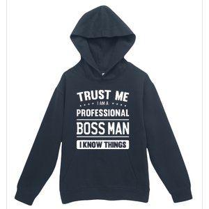 Boss Man Gift Idea Professional Boss Man Urban Pullover Hoodie