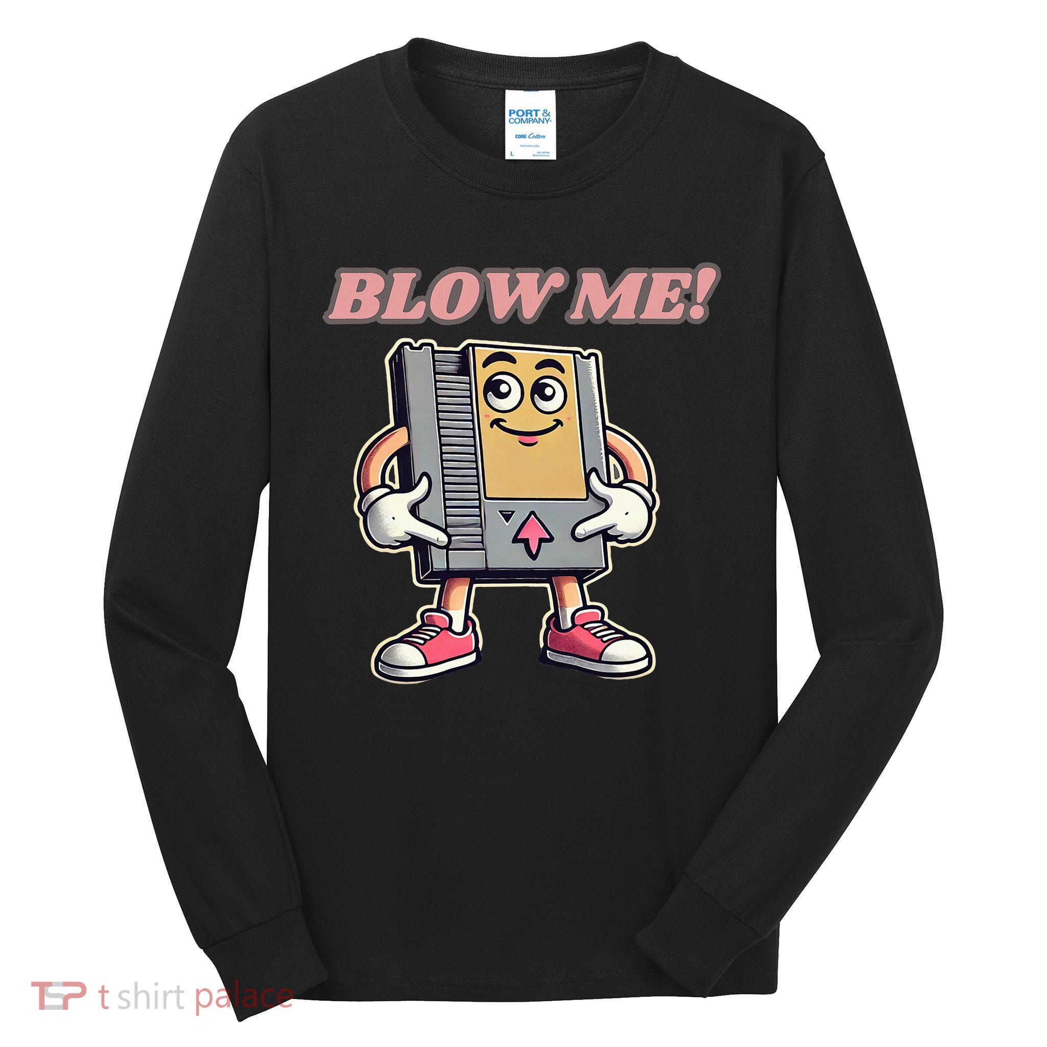 Blow Me Gamer Tall Long Sleeve T-Shirt