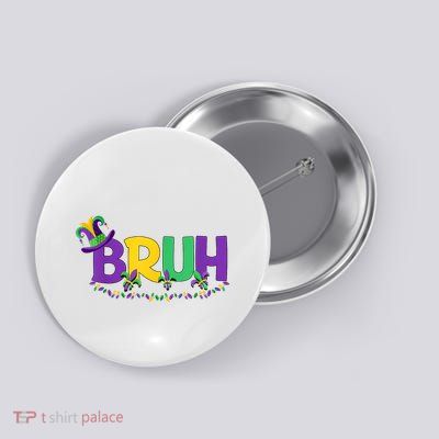Bruh Mardi Gras Teens Boy Mardi Gras Button