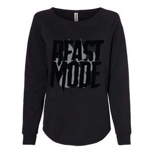 Beast Mode Gym Motivation Womens California Wash Sweatshirt